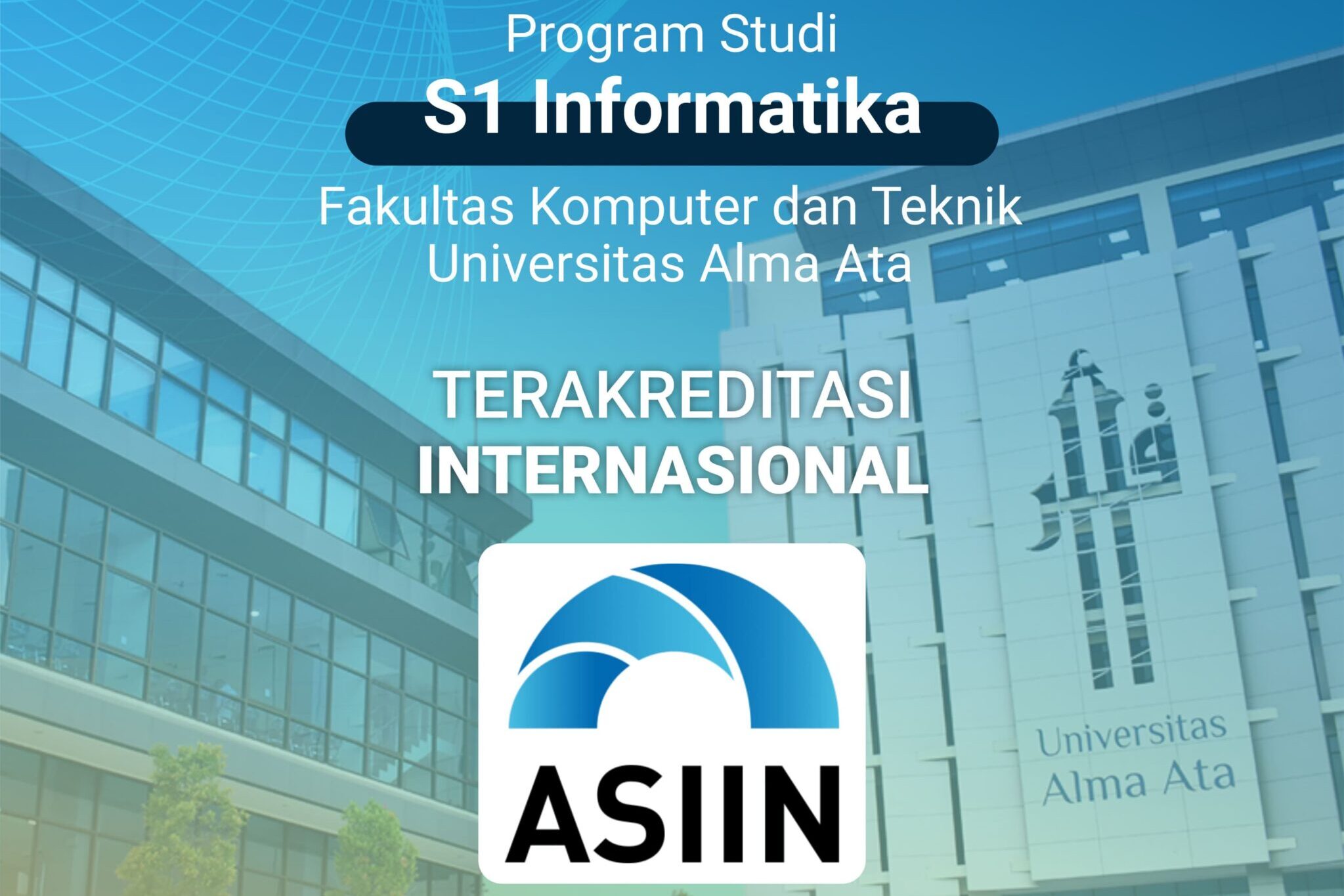 Program Studi Informatika Raih Akreditasi Internasional ASIIN